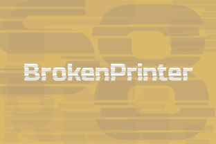 BrokenPrinter Typeface: A Bold Display Font for Edgy Branding