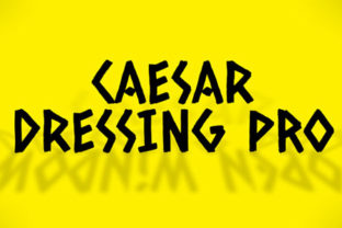 Caesar Dressing Pro: Elevate Your Brand With Experimental Display Fonts