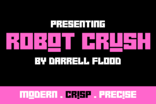 Robot Crush: Bold Display Fonts for High-Impact Craft Projects
