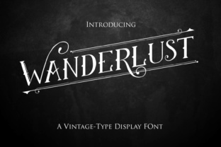 Wanderlust: A Vintage Display Font for Sophisticated Brand Identity